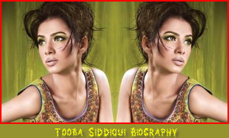 Tooba-Siddiqui-Biography