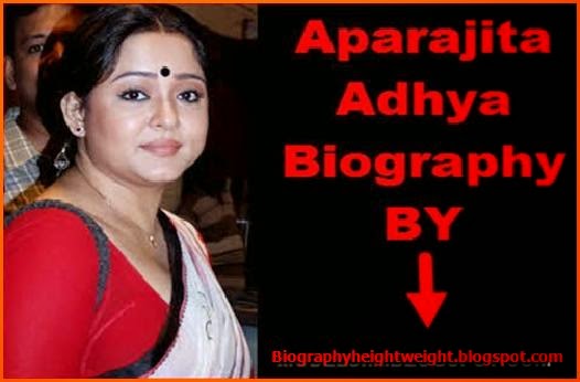 Aparajita-Adhya-Height-Weight-And-Biography