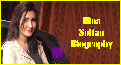 Hina-Sultan-Biography
