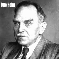 Otto Hahn Biography